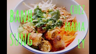 Banh Sung  Cousin du Bo Bun [upl. by Ellison]