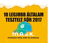 10 Legjobb általam tesztelt sör 2017 [upl. by Hausmann923]