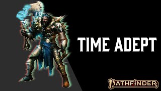 Pathfinder 2e Magus Build  Time Adept [upl. by Ainar]