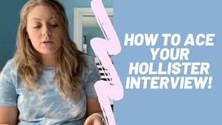 JUNE 2020 HOW TO ACE YOUR HOLLISTER INTERVIEW TIPS  INTERVIEW QUESTIONS [upl. by Torhert]