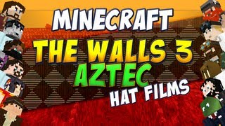 Minecraft The Walls 3 Aztec  Hat Films [upl. by Nadiya]