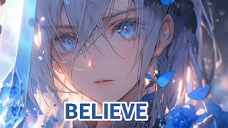 Nightcore  Believe NEFFEX  Sped UpReverb🎧🎶 [upl. by Naarah]