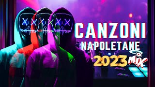 Canzoni Napoletane 2023 Mix 🔥 I Nuovi Successi della Musica Napoletana Mix Imperdibile del 2023 [upl. by Becky967]