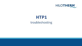 Hilotherm HTP1 Troubleshooting Tips [upl. by Sirotek]