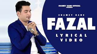 New Masih Song Punjabi Fazal Shamey Hans Lyrical Video  Asi Mar Muk Jana Se  New Masih Song 2023 [upl. by Ycrad]