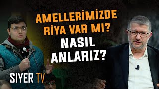 Amellerimizde Riya Var mı Nasıl Anlarız  Muhammed Emin Yıldırım [upl. by Min]