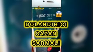 DOLANDIRICI “ sazan sarmalı” OLAYINA DİKKAT EDELİM [upl. by Smailliw]