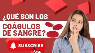 ¿QUÉ SON LOS COÁGULOS EN LA SANGREemocionesysalud32 [upl. by Hayidan]