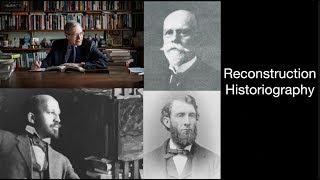 A Quick Historiography of The Reconstruction Era [upl. by Guenzi]