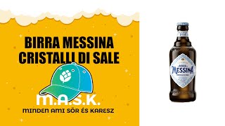 Birra Messina Cristalli Di Sale Olasz quotFéligquot Szűretlen Lager Sör Teszt [upl. by Darmit]