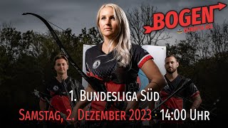 Bogenschießen LIVE  1 Bundesliga Süd  2 Wettkampf 202324 [upl. by Nibot]