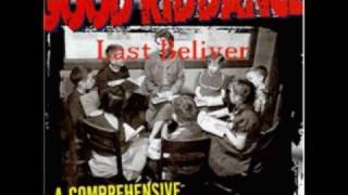 Good Riddance  Last Believer [upl. by Biddle]