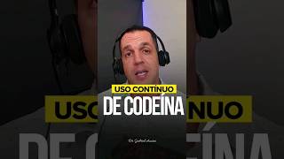 O uso contínuo da codeína é bastante prejudicial para o organismo Saiba mais no vídeo de hoje [upl. by Macfarlane]