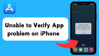 How to fix Unable to Verify App problem on iPhone [upl. by Vanthe]