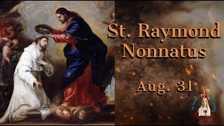 The Courageous Priest St Raymond Nonnatus Inspiring Story [upl. by Brackely]