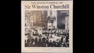 State Funeral Of Sir Winston Churchill 1965 Complete 2 LP London Records Release [upl. by Braun980]