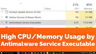 High CPU or Memory Usage by Antimalware Service Executable in Windows 10 amp 11 Two Solutions [upl. by Mungam]