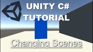 How to Change Scenes in Unity Using C Unity Tutorial 2021 [upl. by Nord707]