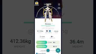 Finally Arceus in Pokemon go 😱  I got 6000 CP Arceus in Pokemon go  dggaming pokemongo [upl. by Hutner319]