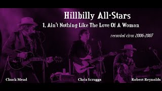 Hillbilly AllStars Studio Recordings 20062007 [upl. by Guzel]