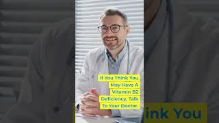 How to Know If Youre Not Getting Enough Vitamin B2 Riboflavin [upl. by Lottie943]