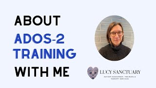 About ADOS2 Training with me [upl. by Mcloughlin]