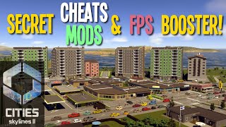 Secret Cities Skylines 2 Mods FPS Boost amp Cheats You Can Use NOW [upl. by Redle]