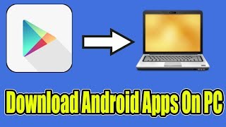 How To Download Android Apps on PC [upl. by Llehsyar]