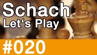 Lets Play Schach 020  Zwei Leichtfiguren gegen den Turm [upl. by Gareri939]