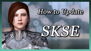 Skyrim  How to Update SKSE When Skyrim update breaks SKSE [upl. by Nnil]