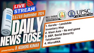 🎥 LIVE  Weekend DND October 5 6 7 amp 8th Current Events  UPSC  Mr DKishore Kumar [upl. by Eirol]