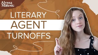 Top 8 Turnoffs for Literary Agents AVOID These When Querying [upl. by Acsehcnarf]