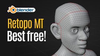 Blender Retopo MT Free Addon Tutorial  Easy Retopology in Blender [upl. by Hwu325]