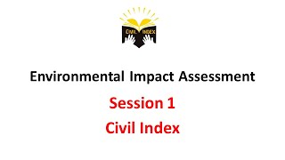 Environmental Impact Assessment  Civil Index  TTD  Assistant Environmental Engineer [upl. by Yendis]