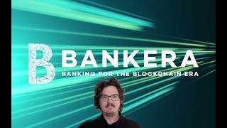 BANKERA ICO  Blockchain Banking Review [upl. by Oirasec]