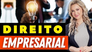 DIREITO EMPRESARIAL Resumo  Introdução Princípios e Características das Empresas [upl. by Edsel]