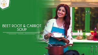 Beetroot And Carrot Soup  Shilpa Shetty Kundra  Healthy Recipes  The Art Of Loving Food [upl. by Torras633]