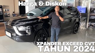 Update Harga amp Diskon New Xpander Exceed CVT Hitam Tahun 2024 [upl. by Batholomew157]