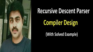 Recursive Descent Parsing in Compiler DesignRecursive Descent Parser with Solved Example [upl. by Rintoul]