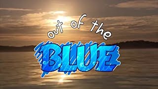 FREE TO SEE MOVIES  Out of the Blue Episode 03 [upl. by Elohc]