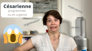 Comment se passe une césarienne Programmée ou en urgence Je vous dis TOUT Sub eng [upl. by Tessi251]