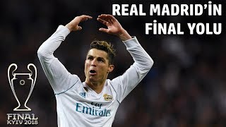 Real Madridin UEFA Şampiyonlar Ligi Final Yolu [upl. by Irelav]