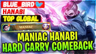 MANIAC HANABI Hard Carry Comeback  Top Global Hanabi  bluebird🐦  Mobile Legends Gameplay Build [upl. by Brufsky]