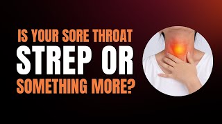 Sore Throat Or Strep  How To Know If Your Have Strep Throat  Is Strep Throat Contagious [upl. by Prasad]