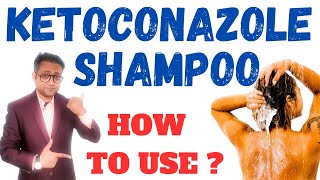 How to use ketoconazole shampoo  Hindi [upl. by Valida510]