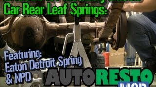 Episode 107 Rear Leaf Spring Install HowTo Autorestomod [upl. by Merow]