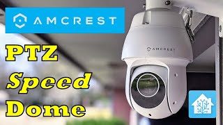 Amcrest PTZ Speed Dome Camera  12x Optical Zoom  Integrated with Home Assistant and Blue Iris [upl. by Orodoet]