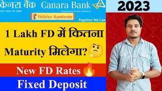 Canara Bank Fixed Deposit Interest Rates 2023  Canara Bank FD Features Benefits  Canara Bank FD [upl. by Castle]