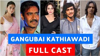 Gangubai Kathiawadi Cast Name  Gangubai Kathiawadi Starcast Gangubai Kathiawadi full cast and crew [upl. by Wolfy]