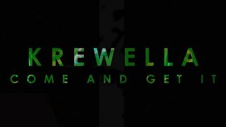 【Lyrics】Come and Get it  Krewella [upl. by Trinl]